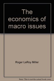 The economics of macro issues