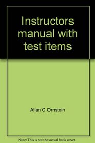 Instructors manual with test items: An introduction to the foundations of education