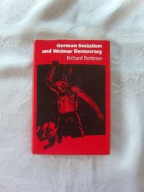 German Socialism and Weimar Democracy