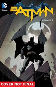 Batman Vol. 9: Superheavy Part 2