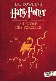 Harry Potter  L'cole Des Sorciers (Folio Junior) (French Edition) (Harry Potter, I)