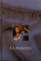 La Princesa (The Princess) (Spanish Edition)