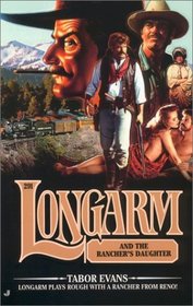 Longarm and the Rancher's Daughter (Longarm, No 291)