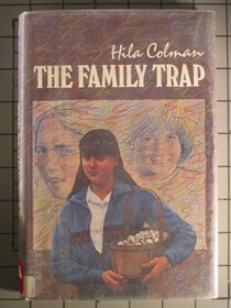 The Family Trap