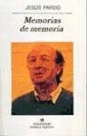 Memorias de Memoria, 1974-1988 (Narrativas Hispanicas) (Spanish Edition)