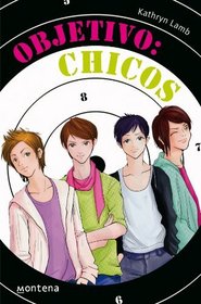 Objetivo chicos/ Boy Watching! (Chicas/ Girls) (Spanish Edition)