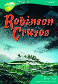 Oxford Reading Tree: Stage 16A: TreeTops Classics: Robinson Crusoe