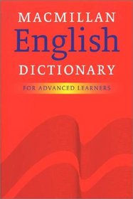 Macmillan English Dictionary for Advanced Learners (Dictionary)