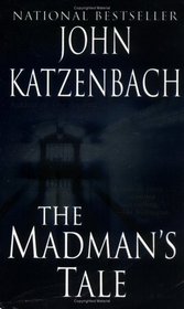 The Madman's Tale