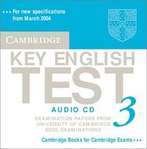 Cambridge Key English Test 3 Audio CD: Examination Papers from the University of Cambridge ESOL Examinations (KET Practice Tests)