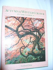 Autumn and Winter Colour in the Garden (OME)