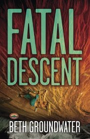 Fatal Descent (RM Outdoor Adventures, Bk 3)