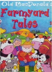 Old Mcdonald's Barnyard Tales