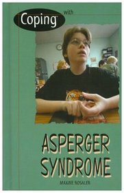 Coping With Asperger Syndrome (Coping)