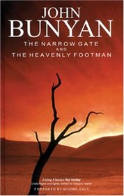 The Narrow Gate and the Heavenly Footman (Living Classics for Today)