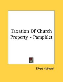 Taxation Of Church Property - Pamphlet