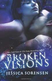 Broken Visions (Shattered Promises) (Volume 3)