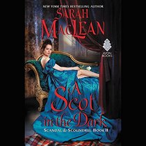 A Scot in the Dark: Library Edition (Scandal & Scoundrel)