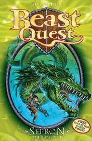 Sepron the Sea King (Beast Quest, Bk 2)