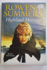 Highland Heritage: Complete & Unabridged