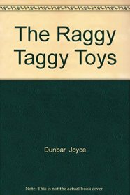The Raggy Taggy Toys