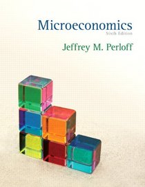 Microeconomics plus MyEconLab with Pearson Etext Student Access Code Card Package (6th Edition)