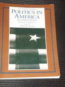Study guide to accompany Politics in America: The ability to govern, second edition, Lance T. LeLoup