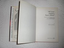 All Four Engines Have Failed: The True and Triumphant Story of Flight BA 009 and the 'Jakarta Incident'