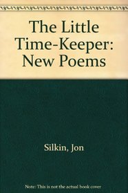 The Little Time-Keeper: New Poems