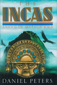 The Incas: A Novel