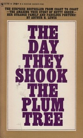 The Day They Shook the Plum Tree