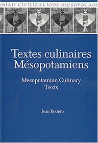 Textes Culinaires Mesopotamiens (Studies on the Civilization and Culture of Nuzi and the Hurr) (French Edition)