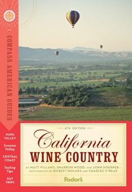 Compass American Guides: California Wine Country, 6th Edition