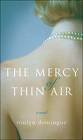 The Mercy of Thin Air [UNABRIDGED] (Audio CD)