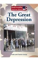 The Great Depression (Understanding American History)