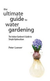 Hydroponics for Houseplants: An Indoor Gardener's Guide to Growing Without Soil