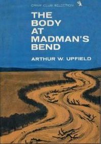 The Body at Madman's Bend (aka Madman's Bend) (Inspector Bonaparte)