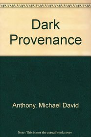 Dark Provenance