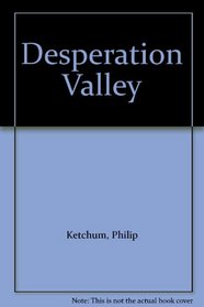 Desperation Valley