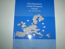 Developments in the European Union 1995,July-December (Command Paper)