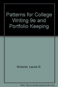 Patterns for College Writing 9e and Portfolio Keeping