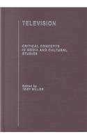 Television: Critical Concepts in Media and Cultural Studies: Five-Volume Set (Critical Concepts)