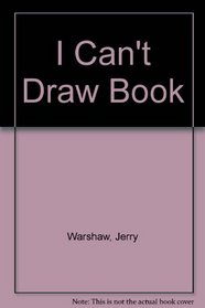 I Can't Draw Book