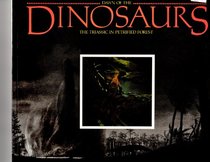 Dawn of the Dinosaurs: The Triassic in Petrified Forest