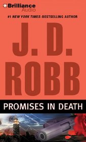 Promises in Death (In Death, Bk 28) (Audio CD) (Abridged)