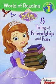 World of Reading: Sofia the First Five Tales of Friendship and Fun