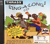 Thrass Sing-a Long