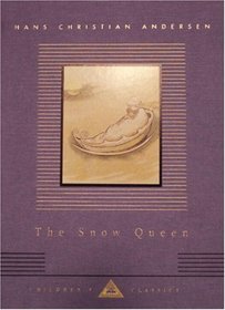 The Snow Queen (Everyman's Library Children's Classics)