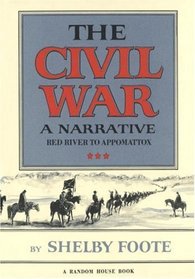 Civil War, Volume 3 : A Narrative (Civil War (Random House Trade))