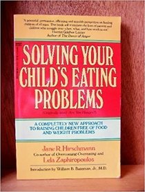 Solving Your Child's Eating Problems